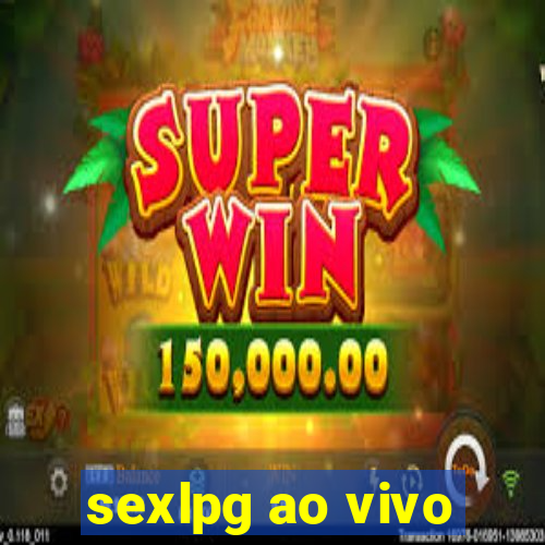 sexlpg ao vivo